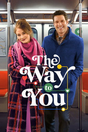 Nonton The Way to You Gratis