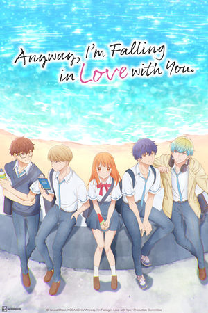 Nonton Anyway, I’m Falling in Love with You Gratis