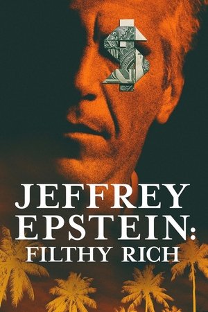 Nonton Jeffrey Epstein: Filthy Rich Gratis