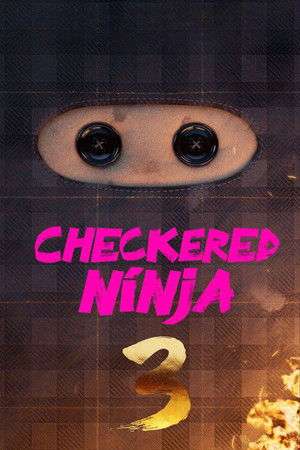 Nonton Checkered Ninja 3 Gratis