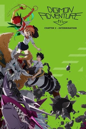 Nonton Digimon Adventure tri. Part 2: Determination Gratis