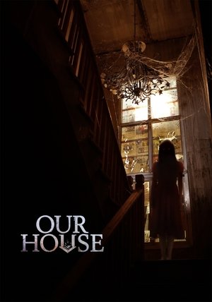 Nonton Our House Online
