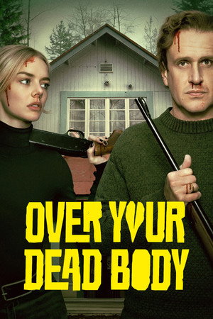 Nonton Over Your Dead Body Gratis