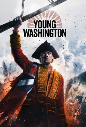 Nonton Young Washington Gratis